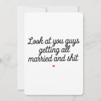 Look At You Guys Getting All Married And Funny