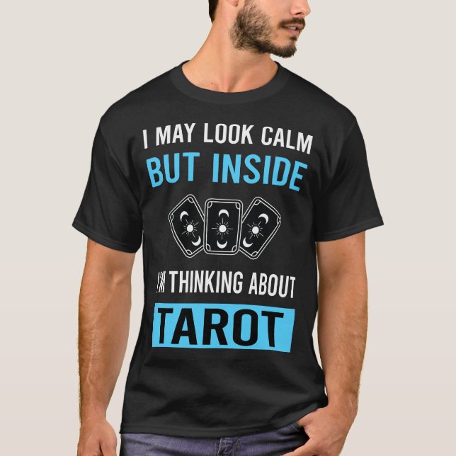 Look Calm Tarot T-Shirt (Front)