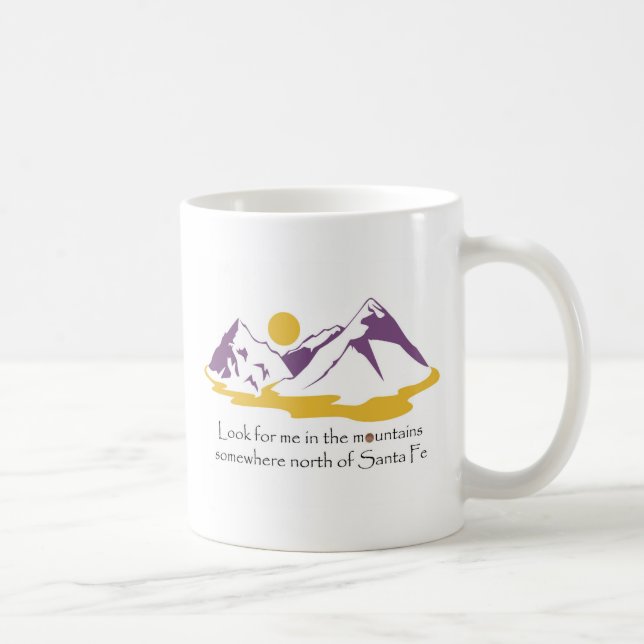 Look for me in the mountains coffee mug (Right)