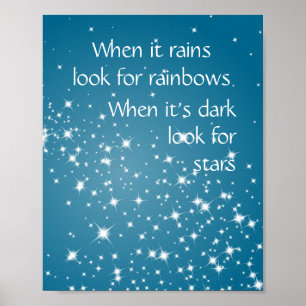 Look for Stars When Dark Inspirational Quote Poster