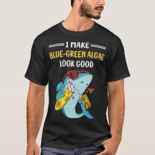 Look Good Blue-green Algae T-Shirt