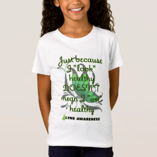 "Look" healthy/Butterfly...Lyme T-Shirt