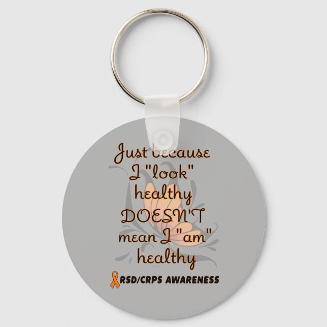 "Look" healthy/Butterfly...RSD/CRPS Key Ring (Front)