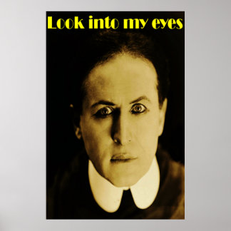 Look into my eyes - Houdini Poster