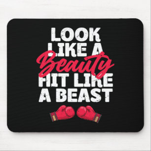Look Like A Beauty Hit Like A Beast Boxing Mouse Mat