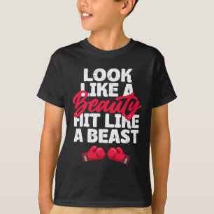 Look Like A Beauty Hit Like A Beast Boxing T-Shirt