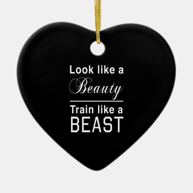 Look Like a Beauty, Train Like a Beast Ceramic Tree Decoration (Front)