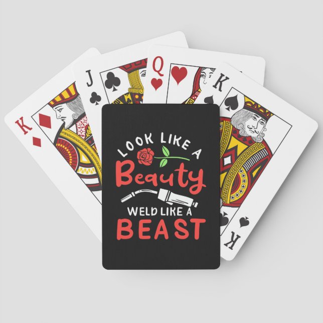 Look Like A Beauty Weld Playing Cards (Back)