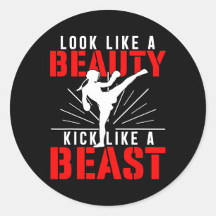 Look Like Beauty Kick Like Beast Kickboxer Athleti Classic Round Sticker