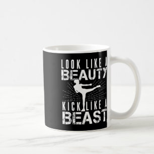 Look Like Beauty Kick Like Beast Kickboxer Athleti Coffee Mug