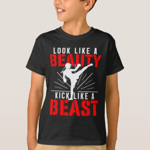 Look Like Beauty Kick Like Beast Kickboxer Athleti T-Shirt