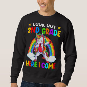Look Out 2nd Grade Here I Come Dabbing Unicorn Sweatshirt