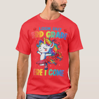 Look Out 3rd Grade Here I Come Unicorn  T-Shirt