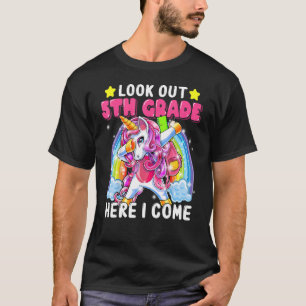 Look Out Fifth 5th Grade Here I Come Unicorn Back T-Shirt