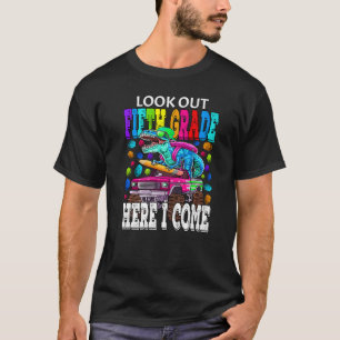 Look Out Fifth Grade Here I Come Monster Truck Din T-Shirt
