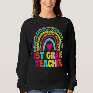Look Out First Grade Teacher Kids Here I Come Back Sweatshirt