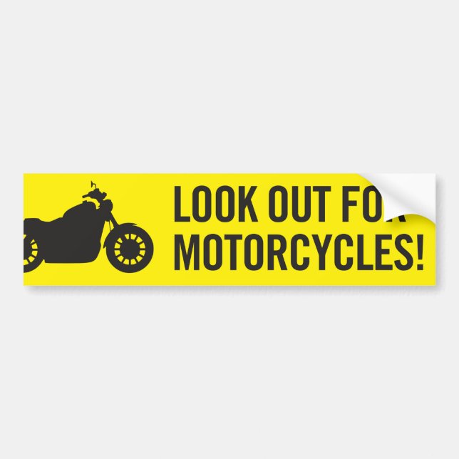 Look out for motorcycles bumper sticker (Front)