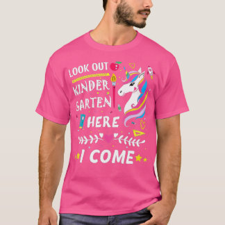Look Out Kindergarten Here I Come Unicorn Girls Fi T-Shirt
