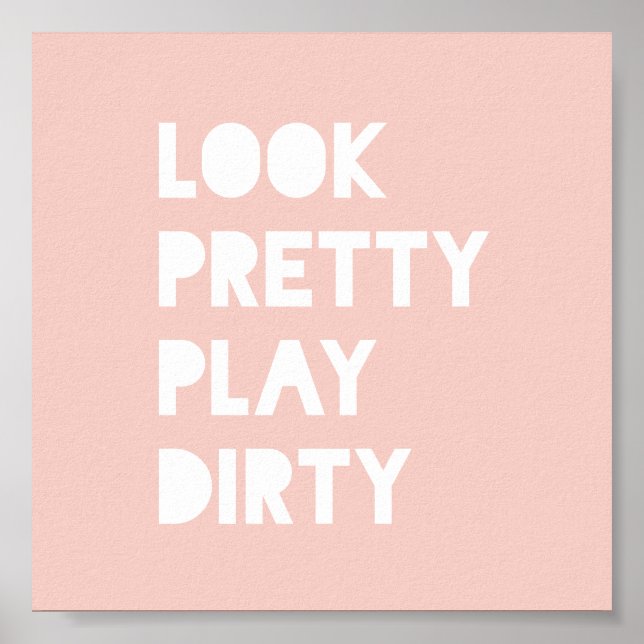 Look Pretty Funny Quote Art Prints Blush (Front)