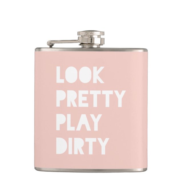 Look Pretty Funny Quotes Blush Pink Hip Flask (Front)