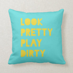 Look Pretty Inspirational Quote Teal Yellow Cushion