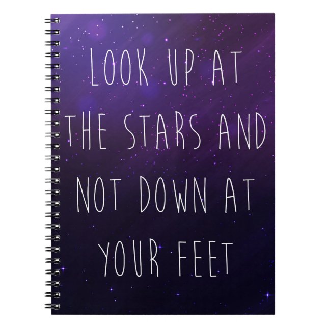 Look Up At The Stars Motivational Quote Notebook (Front)