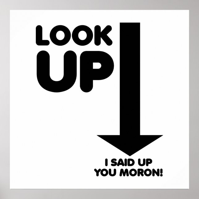 Look Up Funny Poster (Front)