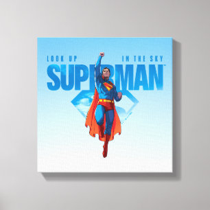 Look Up It’s Superman Canvas Print