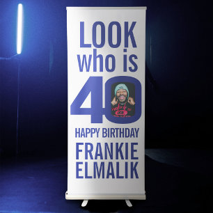 Look who 40 40th birthday party photo blue white retractable banner