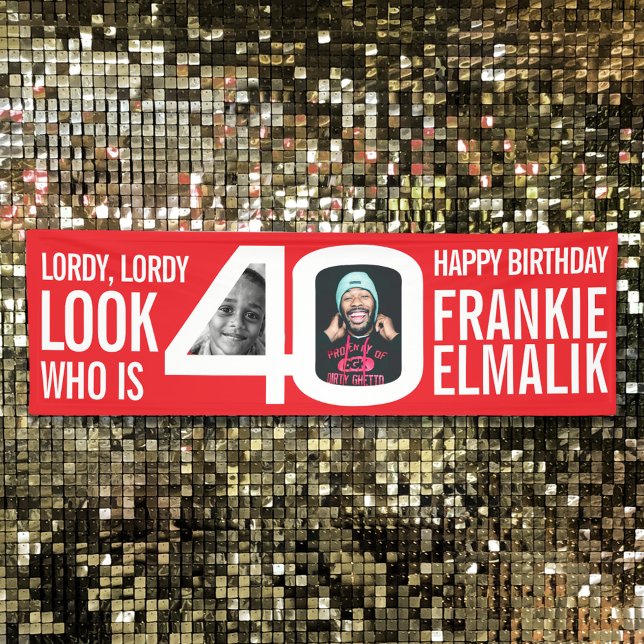 Look who 40 40th birthday party photo red white banner (Creator Uploaded)