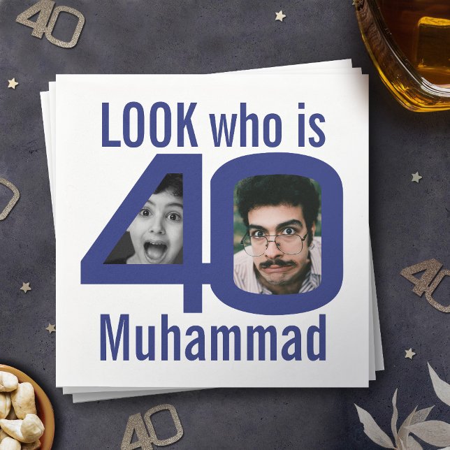 Look who is 40th birthday 2 photos blue party napkin (Creator Uploaded)