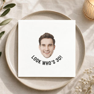 Look Who’s Custom 30th 40th 50th 60 Birthday Party Napkin