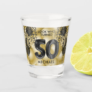Look Who Turned 50  - Birthday  Shot Glass