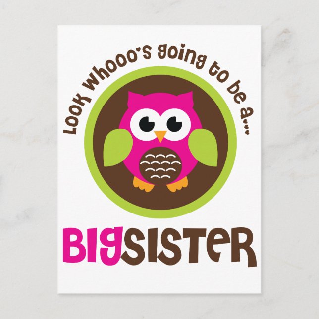 Look Whoos Going to be a Big Sister Owl Postcard (Front)