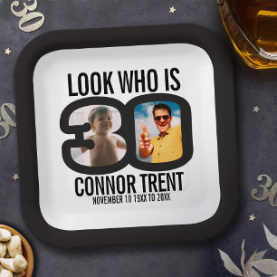 Look who's 30 custom photo 30th Birthday Party Paper Plate