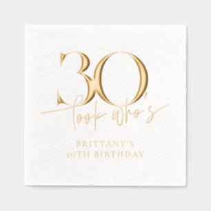 Look Who's 30 Funny Simple 30th Birthday Foil Napkins