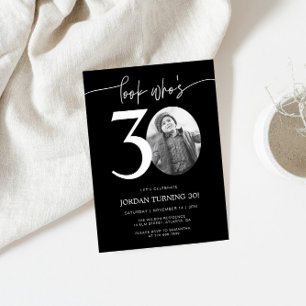 Look Who's 30   Photo 30th Birthday Invite
