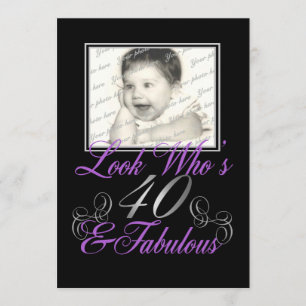 Look Who's 40 and Fabulous Invitation