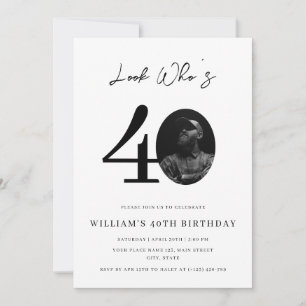 Look Who's 40 Birthday Modern Simple Photo  Invitation