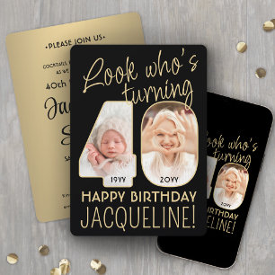 Look Who's 40 Black & Gold Birthday Party 2 Photo Invitation