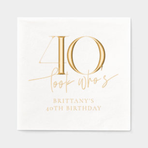 Look Who's 40 Funny Simple 40th Birthday Foil Napkins