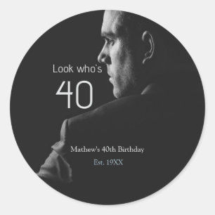 look who's 40th birthday photo man name est. year classic round sticker