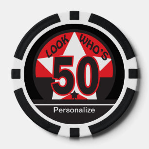 Look Who's 50   50th Birthday Poker Chips
