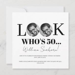 Look Who's 50, 50th Invitation with photo custom