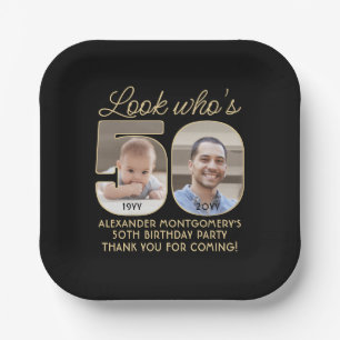 Look Who's 50 Black & Gold Happy Birthday 2 Photo Paper Plate