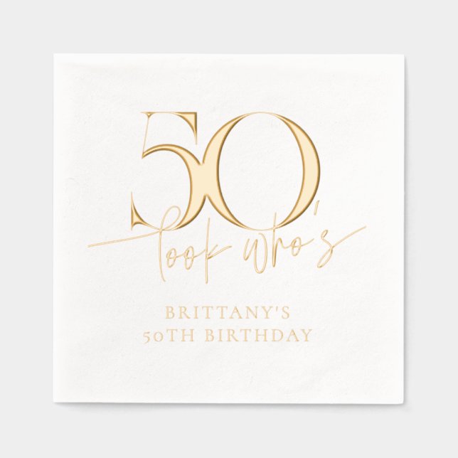 Look Who's 50 Funny Simple 50th Birthday Foil Napkins (Front)