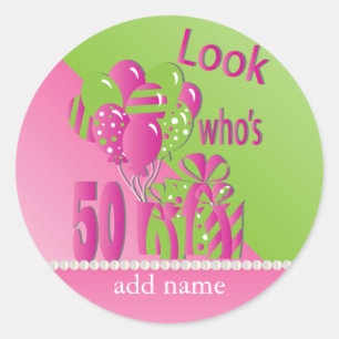 Look Who's 50 in Pink - 50th Birthday Classic Round Sticker