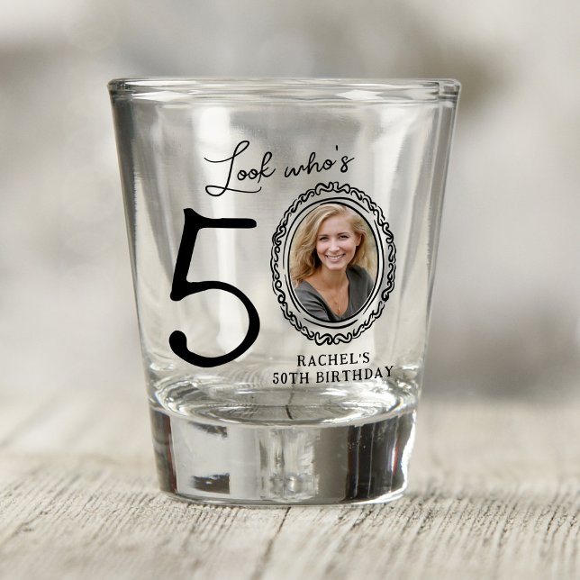 Look Who's 50! Photo 50th Birthday Shot Glass (Creator Uploaded)