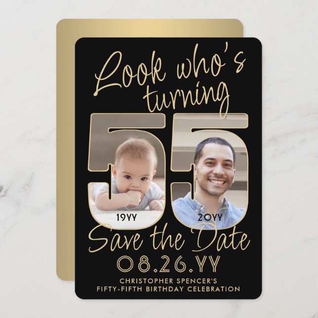 Look Who's 55 Black & Gold 2 Photo Birthday Party Save The Date (Front/Back)