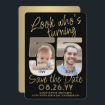 Look Who's 55 Black & Gold 2 Photo Birthday Party Save The Date<br><div class="desc">Look who's turning 55! Invite family and friends to an upcoming 55th birthday celebration with custom photo save the date party invitations. Pictures and wording on this template are simple to personalise. (IMAGE PLACEMENT TIP: An easy way to position a photo exactly how you want is to crop it before...</div>